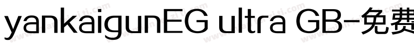 yankaigunEG ultra GB字体转换